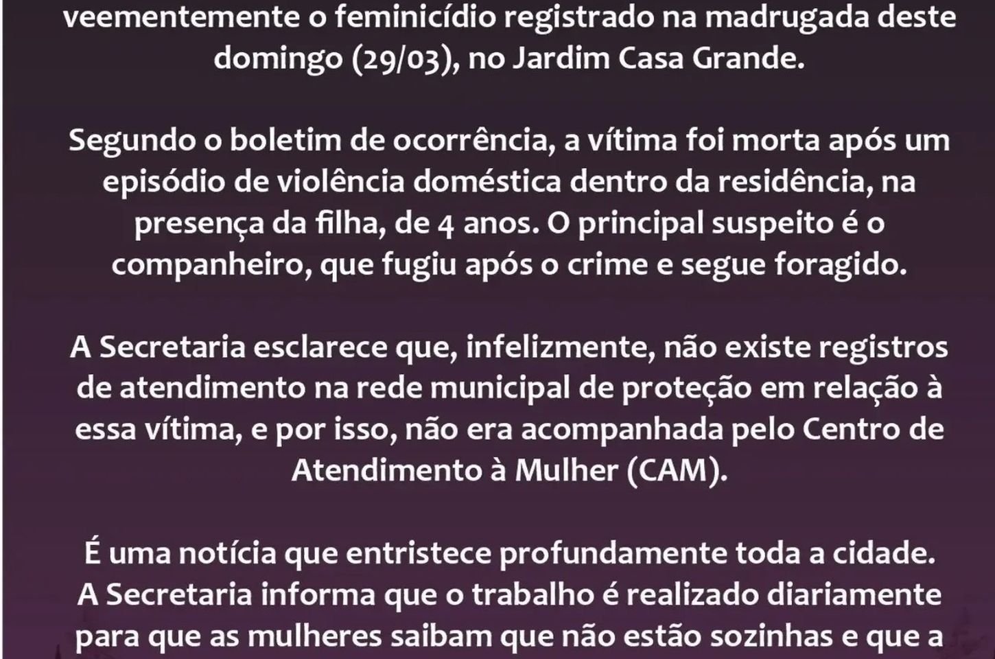 Feminicídio em Apucarana: vítima não era acompanhada pelo Centro de Atendimento à Mulher