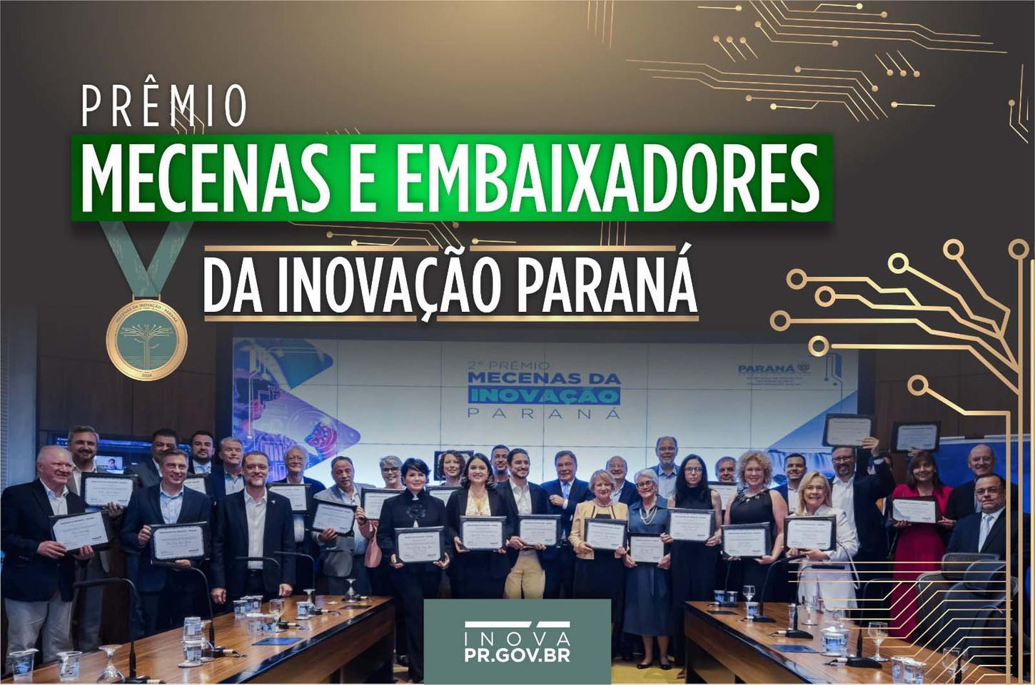 Prêmio Mecenas e Embaixadores da Inovação do Paraná abre indicações